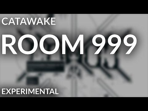 CATAWAKE - ROOM 999