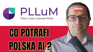 PLLuM: co potrafi polska AI?