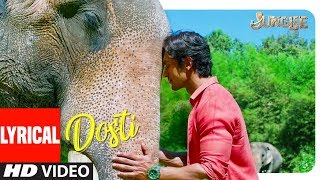 LYRICAL: DOSTI | Junglee  | Vidyut Jammwal | Mohan Kannan | Sameer Uddin | T-Series