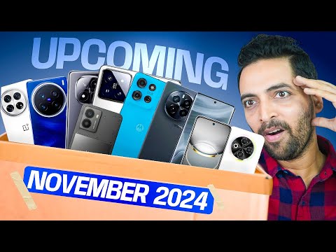 WAIT BEFORE BUYING : Top 10+ Upcoming Smartphones Launching In November 2024 !