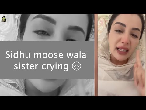 Sidhu moose wala sister crying | #sidhumoosewala #justiceforsidhumosewala