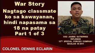 War Story: Nagtago classmate ko sa kawayanan, hindi napasama sa 18 na namatay, Part 1 of 3