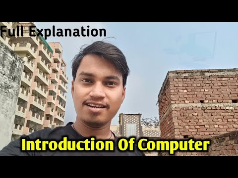 Full Introduction Of Computer | What is Computer Full explanation in 2025