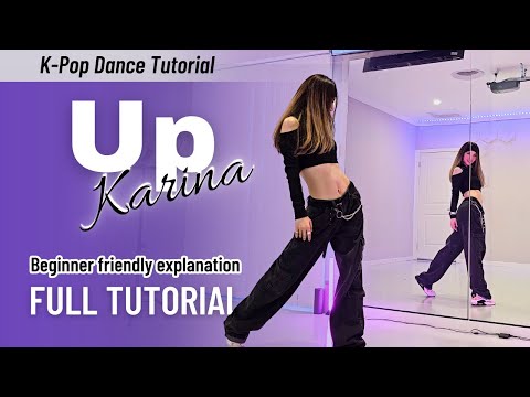 Learn the Complete Choreography of 'Up' by Karina (aespa) | Step-by-Step Full Tutorial Mirror