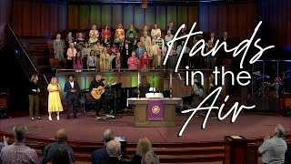 "Hands in the Air" | Mt. Bethel Church Choir