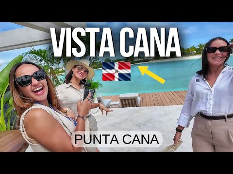 I Spent a DAY in Punta Cana's MOST EXCLUSIVE Community Vista Cana