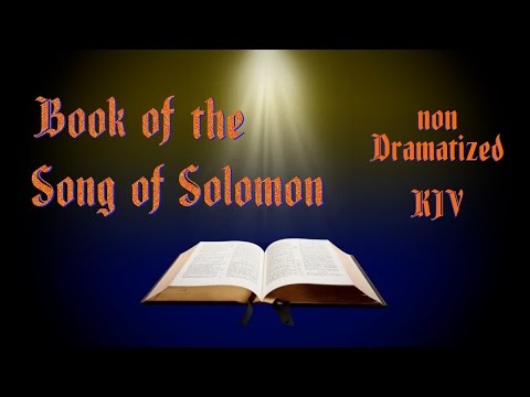 Song of Solomon KJV Audio Bible with Text