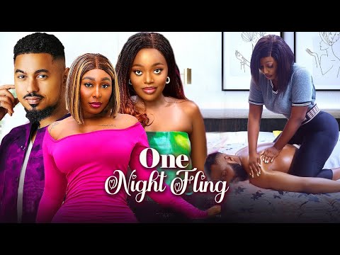 ONE NIGHT FLING (Full Movie) PEARL WATS, BEN TOUITOU, SHAZNAY OKAWA | 2025 NIGERIAN MARRIAGE MOVIE