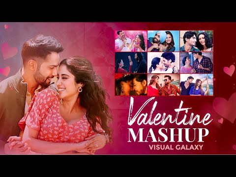 Valentine Mashup 2024 | Nonstop Jukebox | Visual Galaxy | Best Of Valentine Love Mashup 2024