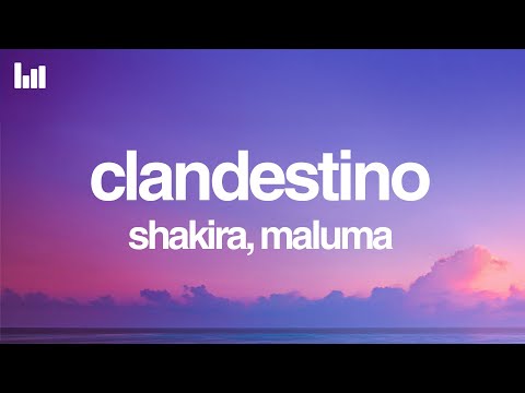 Shakira, Maluma - Clandestino (Letra/Lyrics)