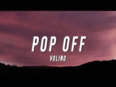 Volino - Pop Off (Lyrics)