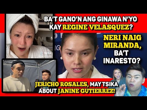 NERI NAIG MIRANDA, BAKIT INARESTO? 🔴 ECHO AT JANINE, ANG LATEST! 🔴 REGINE, BINASTOS!