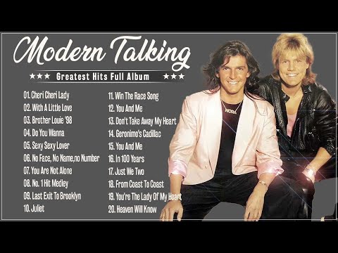 Modern Talking Greatest Hits Full Album - Best Songs Of Modern Talking