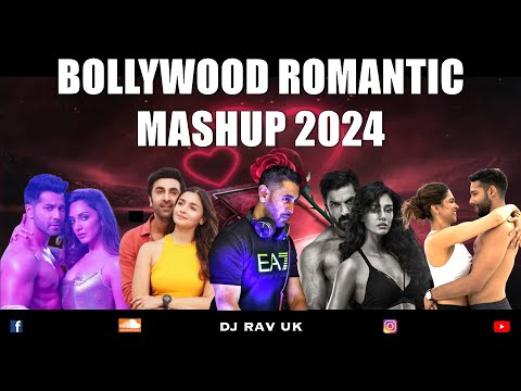 Bollywood Mix 2024 / Bollywood Mashup 2024 / Bollywood Romantic Songs 2024 / Bollywood Romantic 2024