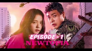 Newtopia Episode - 1 | Hindi Dubbed | Jisso New Kdrama | It's Real so do like it