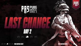 PUBG Americas Series 5: Last Chance - Day 2