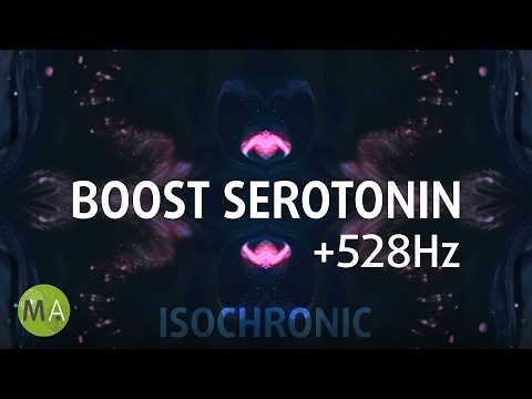 Boost Serotonin + Dopamine 10Hz Isochronic Tones + 528Hz Solfeggio Tone