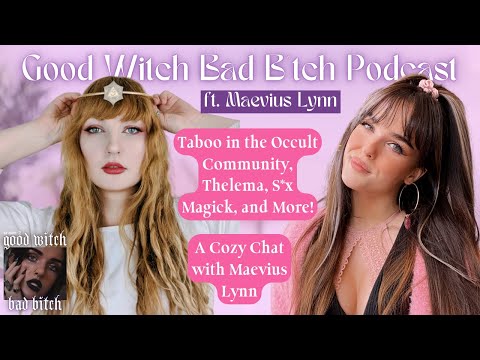 Girls Night with Maevius Lynn 💅 | GWBB Podcast ep. 69