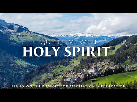 Quiet Time With God - 3 Hours of Holy Spirit Instrumental Worship with Nature | Christian Piano