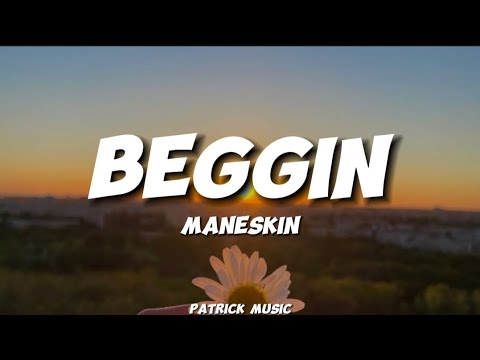 Maneskin - Beggin ( Lyrics )