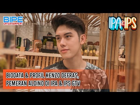 Biodata & Profil Kenzo Defras, Pemeran Aldino di IPA & IPS GTV