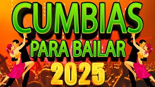 CUMBIAS PARA BAILAR TODA LA NOCHE 2025 - LOS ÁNGELES AZULES, CAÑAVERAL, YAGUARU, SONORA DINAMITA,