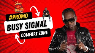 BUSY SIGNAL - COMFORT ZONE **JUNE** 2010  [dj mega]