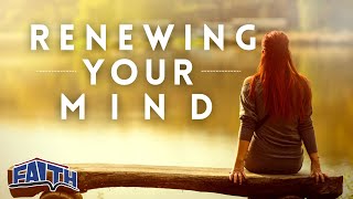 Renew Your Mind | Pastor Anthony Wade | Faith Building Church