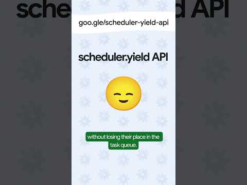 scheduler.yield API