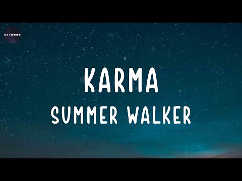 Karma (Lyrics) Summer Walker