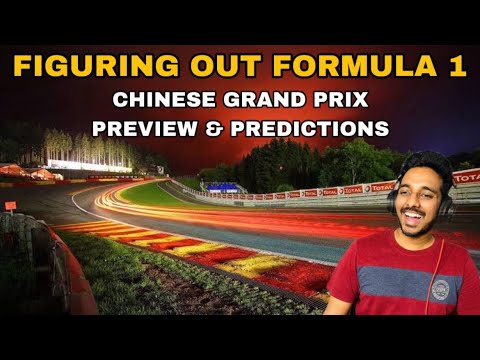 Chinese Grand Prix Preview & Predictions | Figuring Out F1 - Episode 2