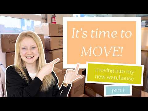 It's TIME TO MOVE MY BUSINESS!! A day in my life: 7 days until we have to be out of our warehouse