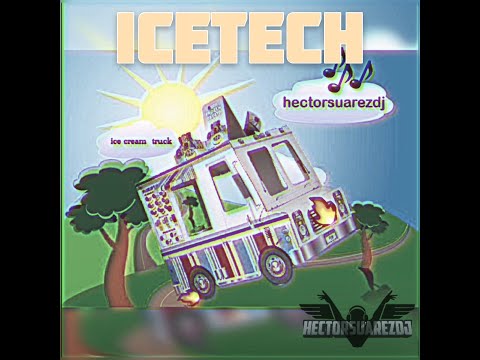 IceTech/hectorsuarezdj