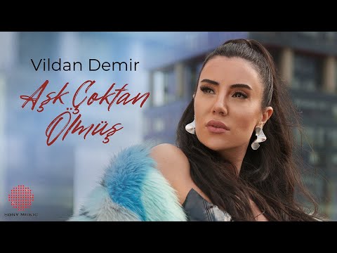 Vildan Demir - Aşk Çoktan Ölmüş