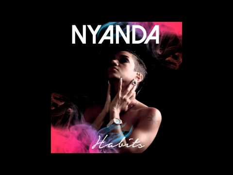 Nyanda - Habits (Stay High Tove Lo Remix)