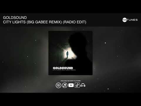 Goldsound - City Lights (Big Gabee Remix) (Radio Edit)