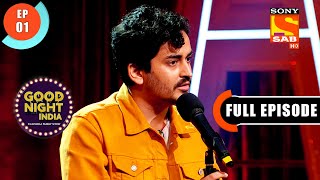 A Start With Witty Punches! -Good Night India-Raatwala Family Show- Ep 01 -Full Episode- 31 Jan 2022