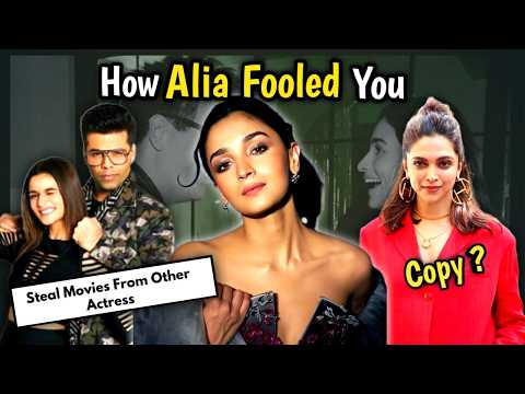 How Alia bhatt Fooled US and Get Famous and Why Alia Copying Deepika Style