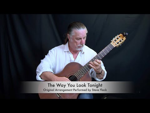 Original Guitar Arrangement: "The Way You Look Tonight"