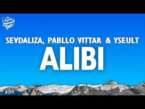 SEVDALIZA - ALIBI  (Letra/Lyrics) FT. PABLLO VITTAR & YSEULT