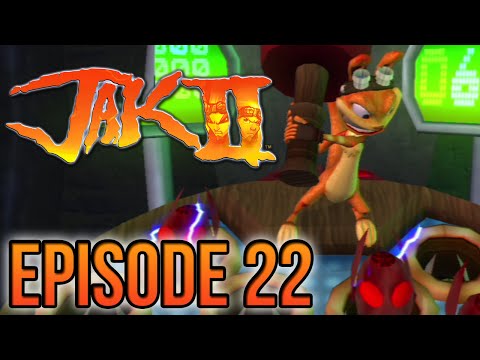 Jak 2 - Episode 22 - Sick Commentary