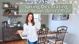 Early Spring Decorating | Kitchen Decorate with Me : Spring Tablescape, Open Shelves, Coffee Bar