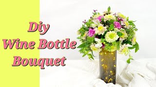 NEW* DIY WINE BOTTLE BOUQUET | IDEAS | #juvilee2575 #decoratewithme