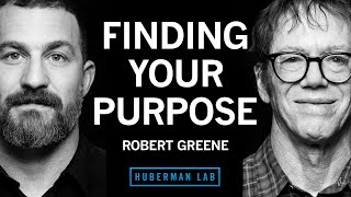 Robert Greene: A Process for Finding & Achieving Your Unique Purpose