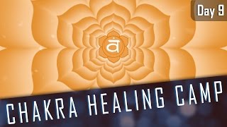 SACRAL CHAKRA AFFIRMATIONS | 14 Day Chakra Healing Camp | Day#9