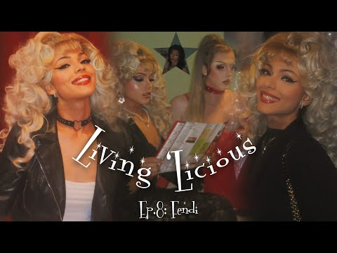 Living ‘Licious: Ep.8 “FENDI”