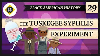 The Tuskegee Experiment: Crash Course Black American History #29