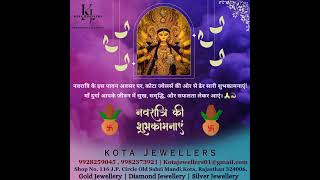 HAPPY NHAVRATRI ( KOTA JEWELLERS ) #NavratriBlessings #KotaJewellers #SparklingCelebrations