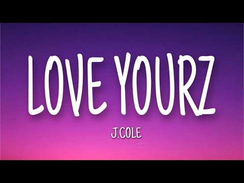 J.Cole - Love Yourz (Lyrics)