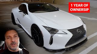 I've Daily Driven my Lexus LC500 for 1 Year Now! Here is my experience.